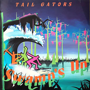 Tail Gators – Swamp's Up