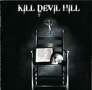 Kill Devil Hill (with Vinny Appice) – Kill Devil Hill