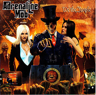Adrenaline Mob – We The People