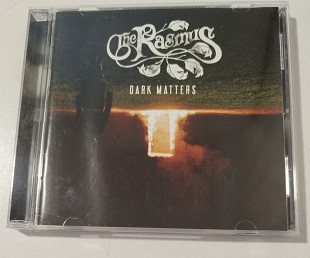 CD THE RASMUS 2017 Dark Matters (EU)