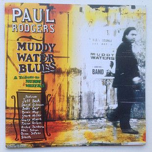 Paul Rodgers – Muddy Water Blues (A Tribute To Muddy Waters)