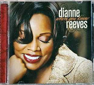 DIANNE REEVES «When You Know» (ліцензія UA)