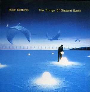 Mike Oldfield – The Songs Of Distant Earth
