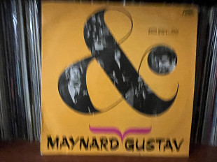 Maynard and Gustav