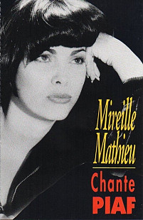 MIRELLE MATHIEU «Chante Piaf» ℗1993