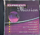 «Dream Mission» (made in Hungary) unofficial, bootleg
