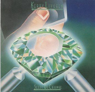 Kerry Livgren – Seeds Of Change