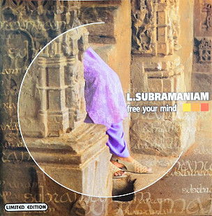 L. Subramaniam – Free Your Mind