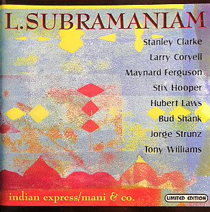 L. Subramaniam – Indian Express (1984) / Mani & Co (1986)