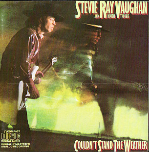 Stevie Ray Vaughan And Double Trouble – Couldn't Stand The Weather ( USA )