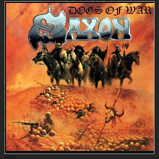 CD Saxon - Dogs Of War