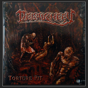 CD Debauchery - Torture Pit