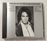 CD NEIL DIAMOND 1974 His 12 Greatest Hits (Germany)
