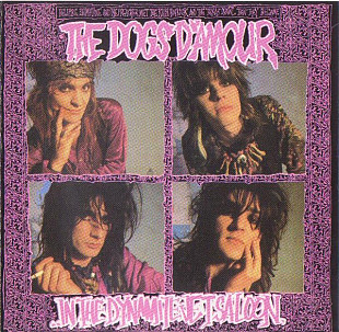 The Dogs D'Amour – In The Dynamite Jet Saloon