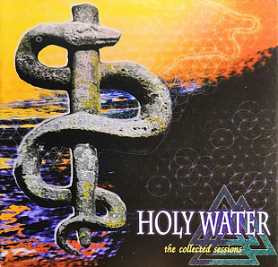 Holy Water – The Collected Sessions