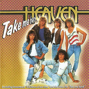 Heaven – Take Me Back