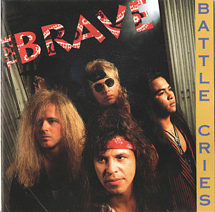 The Brave – Battle Cries