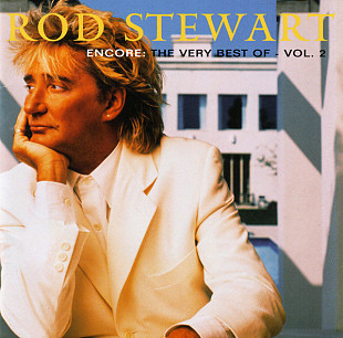 Rod Stewart – Encore: The Very Best Of - Vol. 2 ( USA )