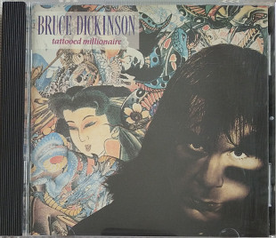 Cd диск Bruce Dickinson – Tattooed Millionaire (1990)