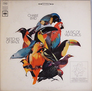 Charlie Byrd - Sketches Of Brazil (Music Of Villa-Lobos) (1968) VG+