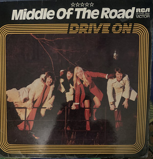 Middle Of The Road – Drive On - 73