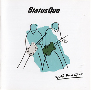 Status Quo – Quid Pro Quo