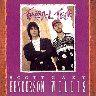 Scott Henderson , Gary Willis – Tribal Tech ( JAZZ )