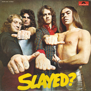 Slade – Slayed? Japan VG+