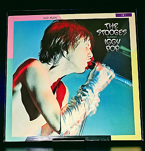 The Stooges Featuring Iggy Pop – No Fun