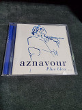 CHARLES AZNAVOUR PLUS BLEU....
