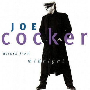 Joe Cocker – Across From Midnight ( USA )