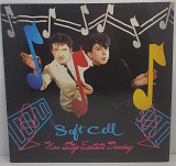 Soft Cell – Non Stop Ecstatic Dancing LP 12" (Прайс 46059)