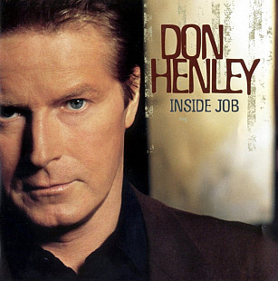 Don Henley – Inside Job ( USA )