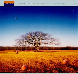 California Guitar Trio With Tony Levin And Pat Mastelotto ‎– CG3+2