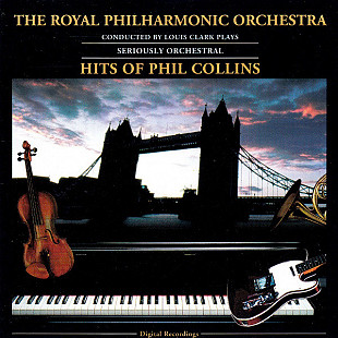The Royal Philharmonic Orchestra + Louis Clark – Hits Of Phil Collins ( UA )