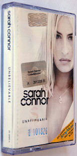 Sarah Connor – Unbelievable. Лицензионная кассета.