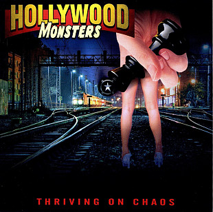 Hollywood Monsters – "Thriving On Chaos"