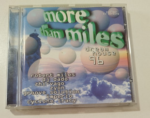 CD MORE THAN MILES 1996 Dreamhouse 96 (Germany)