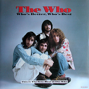 The Who – Who's Better, Who's Best ( USA )