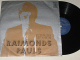Пластинка Raimonds Pauls / Раймонд Паулс ‎– Prieksnojauta (Листья желтые над городом) Зивере (Рига)