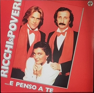 RICCHI E POVERI «E Penso A Te» RE-2025 ℗1985