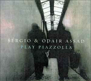 Sérgio & Odair Assad – Sérgio & Odair Assad Play Piazzolla/2001/ Nonesuch / US Фирменный