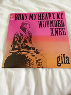Gila /bury my heart at wounded knee/1973