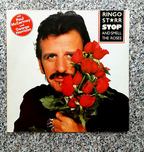 Ringo Starr. - " Stop And Smell The Roses" , 1981 г., винил.