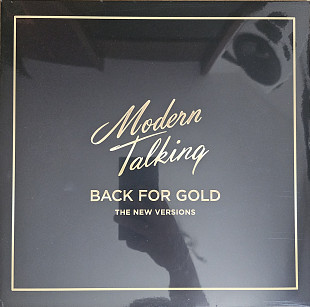 MODERN TALKING "BACK FOR GOLD" The New Versions" Виробництво EU Стан SS Новий запакований Ціна 133