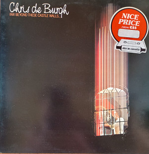 Chris de Burgh* Far Beyond These Castle Walls...