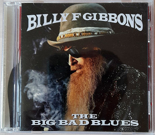 Billy F Gibbons - The Big Bad Blues. 150гр.