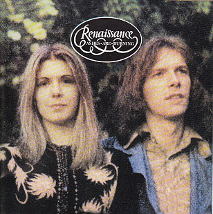 Renaissance – "Ashes Are Burning"