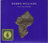 Robbie Williams. Take The Crown. CD + DVD. (Germany)