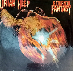 Uriah Heep ''Return To Fantasy''
